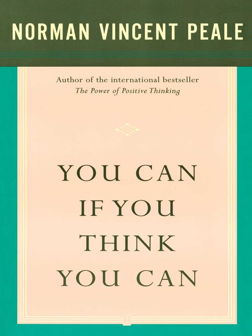 Title details for You Can If You Think You Can by Dr. Norman Vincent Peale - Wait list